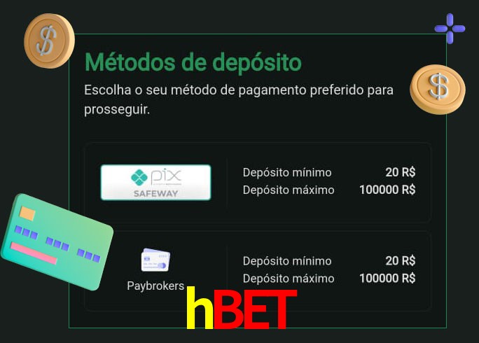 O cassino hbet oferece uma grande variedade de métodos de pagamento